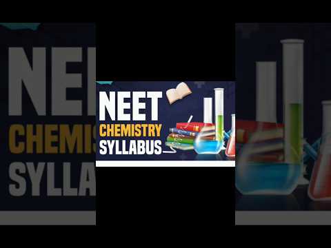 NMC updated New Chemistry syllabus for Neet 2024#viral #trending #youtubeshorts #neet2024#mbbs#aiims