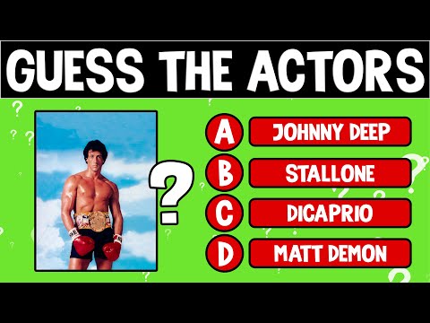 Can You Guess the Actor? 🎬 Only True Movie Fans Will Get 100%!