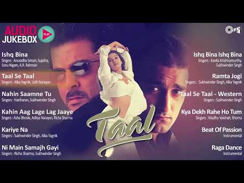 Taal Jukebox - Full Album Songs | Anil Kapoor, Aishwariya, Akshaye, AR Rahman