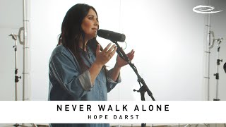 HOPE DARST - Never Walk Alone: Song Session