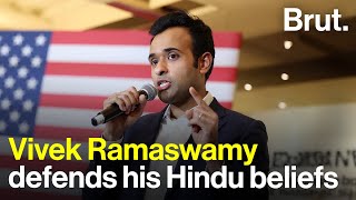 Vivek Ramaswamy defends his Hindu beliefs