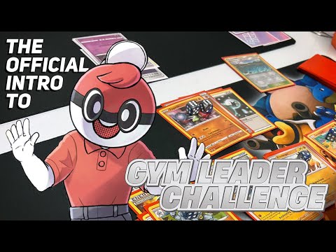 The OFFICIAL introduction to Gym Leader Challenge: a custom Pokémon TCG format