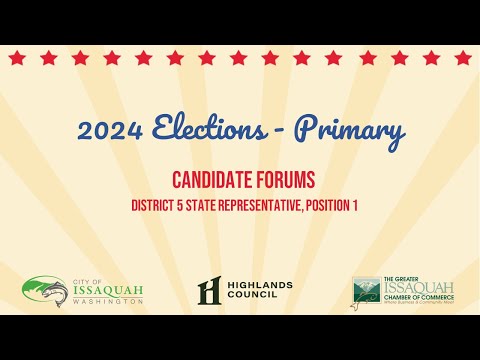 Candidate Forum: District 5 State Representative - July 18, 2024