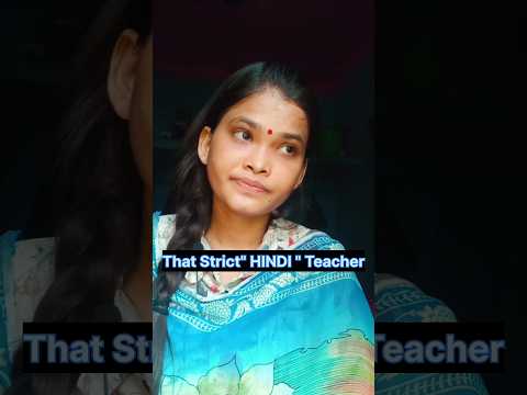 That Strict "HINDI " Teacher 🤫❤ ||  Laugh with Honey || #shorts #hinditeacher #viral #relatable