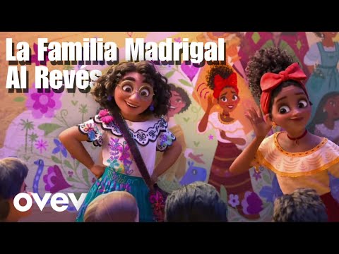 Encanto - La Familia Madrigal -  (AL REVÉS)