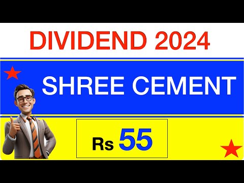 Shree Cement Dividend 2024 | Shree Cement Share latest News