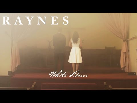 Raynes - White Dress (Official Video)