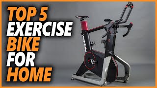 Best Exercise Bike For Home - Top 5 Best Home Exercise Bike To Level Up Your Workouts