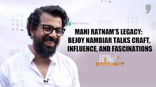 Bejoy Nambiar Reflects on Working with Mani Ratnam | Spotlight | News9 Plus