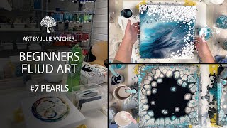 BEGINNERS FLUID ART #7 THE PEARL POUR