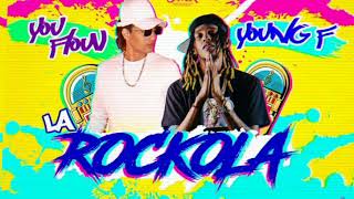 La Rockola - YouFlow ft Young F [Audio Oficial] #Youflow #youngf #toalanoche