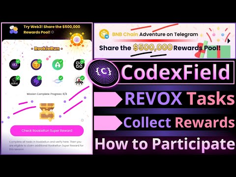 CodexField and Revox Tasks || How to Participate || CodexField Wallet BNB Chain Adventure