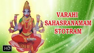 Varahi Sahasranamam - Powerful Mantra - Dr.R. Thiagarajan