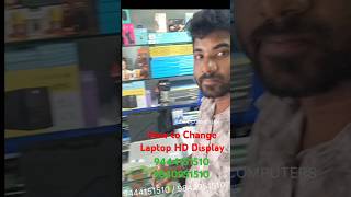 How to Change Laptop HD Display/Warranty உடன் மாற்றி தரப்படும் #gaming #pcbuildinchennai #smartphone