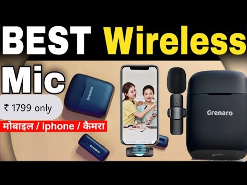 Best wireless mic for YouTube videos ₹1799 | Grenaro wireless mic for mobile/iPhone/camera #mic