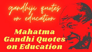 mahatma gandhi quotes on education | gandhiji quotes on education | FullyRelaxing