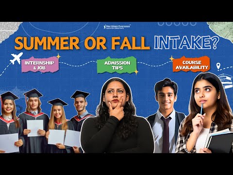 Summer vs. Fall Intake: Which is Best for Studying in the USA 2025?