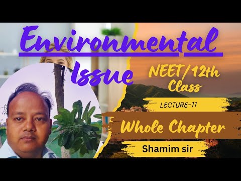 L-11|Environmental Issue|Biomagnification|NEET|12th BOARD