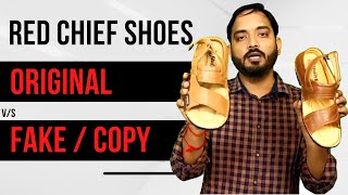 Red Chief original vs fake | how to check original red chief shoes | original red chief ki pahchan