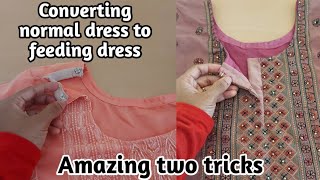 Converting normal dress to front open feeding dress/sewing tips & tricks /Feeding Dress ideas