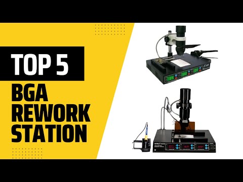 Top 5 Best BGA Rework Station In 2025