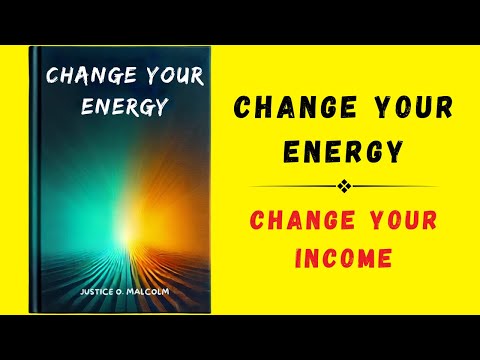 Change Your Energy: Change Your Income (Audiobook)