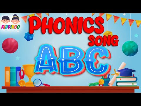 Phonics Song for Toddlers - A for Apple - Phonics Sounds of Alphabet A to Z - ABC Phonic Song