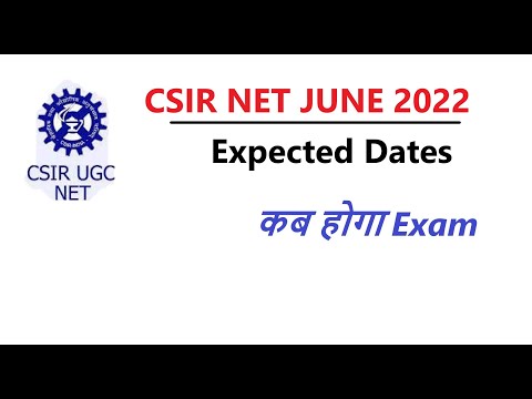 CSIR NET June 2022 application form kab aayega? CSIR NET 2022 exam postponed?