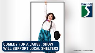 Comedy for a Cause: Show will support local shelters