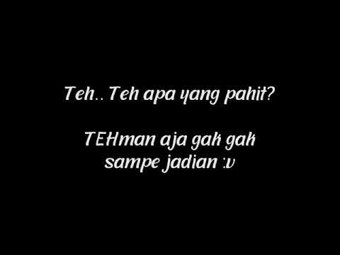 Story Wa Teh..Teh Apa Yang Manis:_–