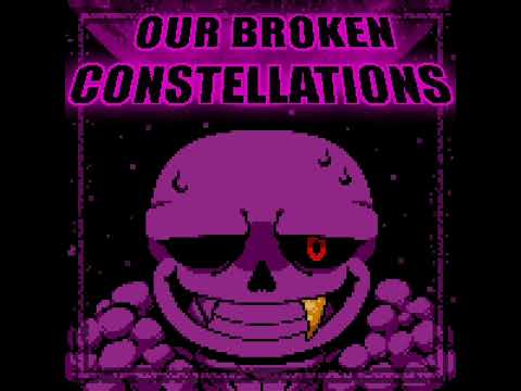 [REMIX] Our Broken Constellations - Fallen Stars