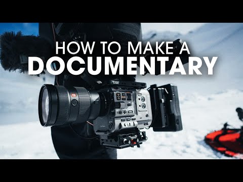 How To Make A Documentary From START to FINISH