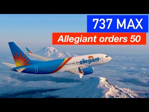 Allegiant 737 Max: Allegiant 737 Max order