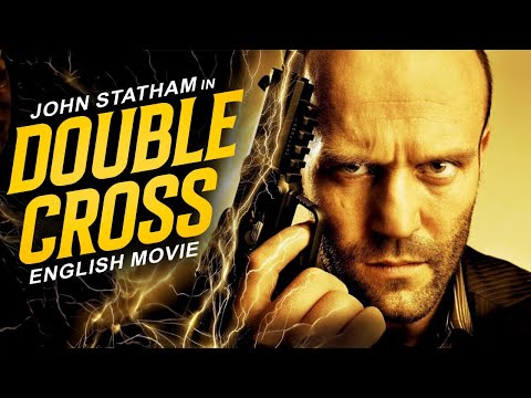 Jason Statham In DOUBLE CROSS - Hollywood Movie | Free Movie | Blockbuster Full Action English Movie