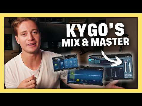 Kygo's Full Process for Mixing & Mastering #1 HITS