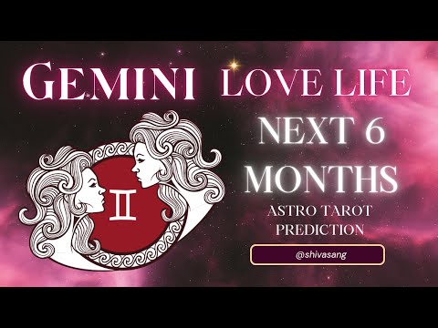 Gemini मिथुन राशि ♊ LOVE LIFE 💗 Next 6 Months 2025 🔮 Astrology Tarot Prediction