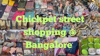 Chickpet street shopping @ Bangalore | street shopping in Bangalore