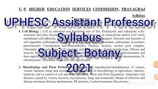 UPHESC 2021 Syllabus || Botany || Assistant Professor