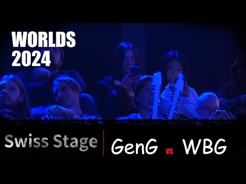 GenG vs WBG   Swiss Stage  Worlds 2024  #全AD  龍裝大樹守衛 你改版我不管