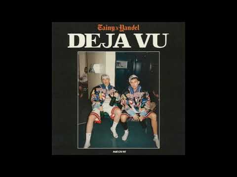 DEJA VÚ - Tainy & Yandel (Clean Version)