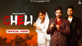 Cheli : Kehar Kharkiya | Yogesh Verma | Harry Lather | Yasika Sharma | Divyanka | Haryanvi Song