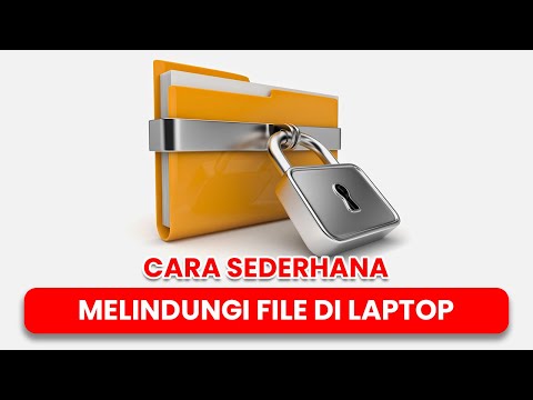 Cara Sederhana Melindungi File Di Laptop!!