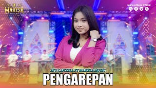 AYU CANTIKA - PENGAREPAN I Mahesa Music