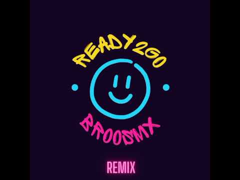 BroosMx - Ready 2 Go (Sandungueo RmX)#guaracha #tribal #musicadeantro #sandungueo