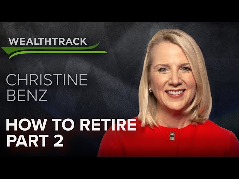 Key Financial Lessons on How to Retire From Morningstar’s Personal Finance Guru, Christine Benz