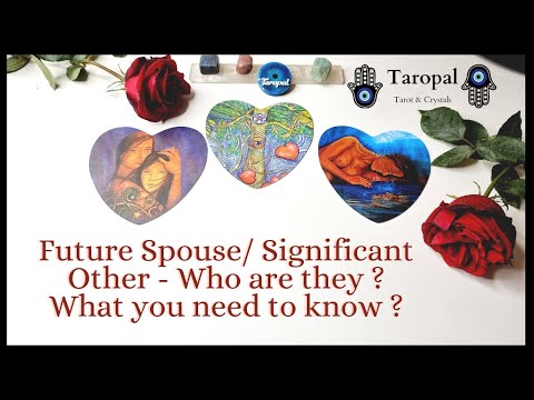 Future Spouse/ Significant Other - Who are they ? What their higher self wants you to know?🌙💝💌