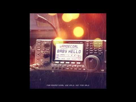 Wande Coal - Baby Hello (Official Audio)