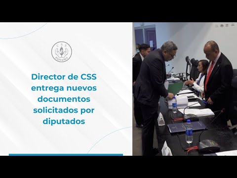 Director de CSS entrega nuevos documentos solicitados por diputados