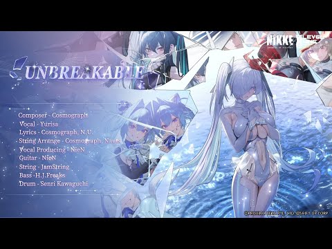 【勝利の女神：NIKKE】OLD TALES主題歌 - Unbreakable