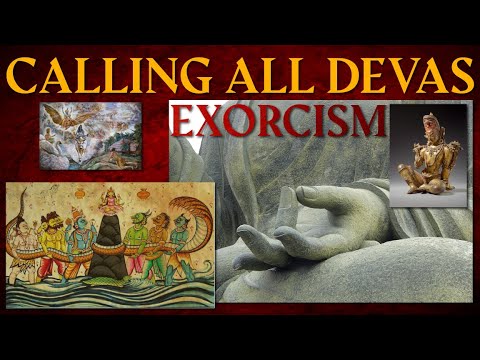 Exorcism by Calling All Holy Devas - Motivation with Reality